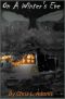 [Tales of Unsuspected Bizarrie 03] • On a Winter's Eve